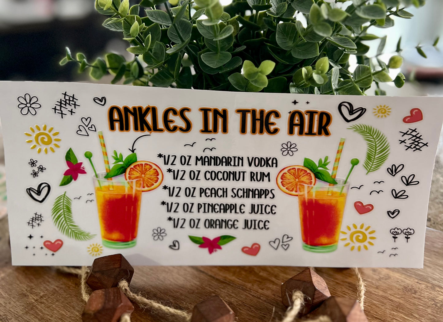 Ankles In The Air Drink - UV/DTF wrap