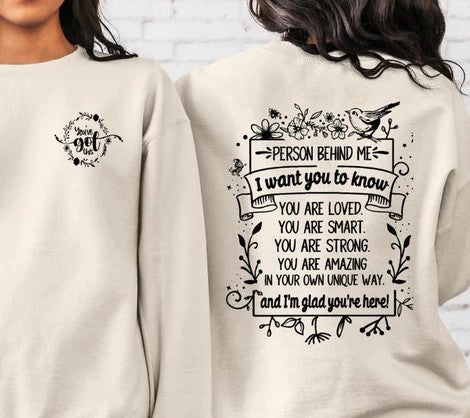 Person Behind Me - You;ve Got This 2 Part (Front/back) screenprint