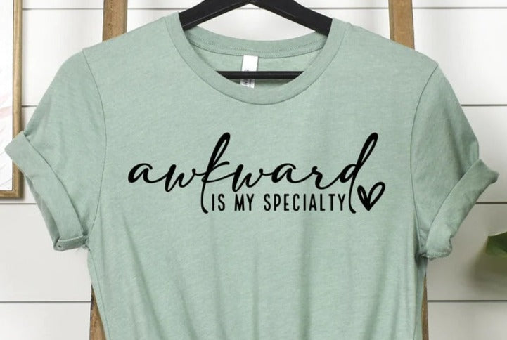 Awkward Is My Specialty screenprint