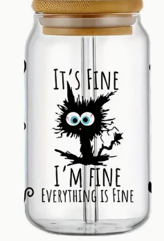 It's fine, I'm Fine Everythings Fine Cats UV DTF wrap