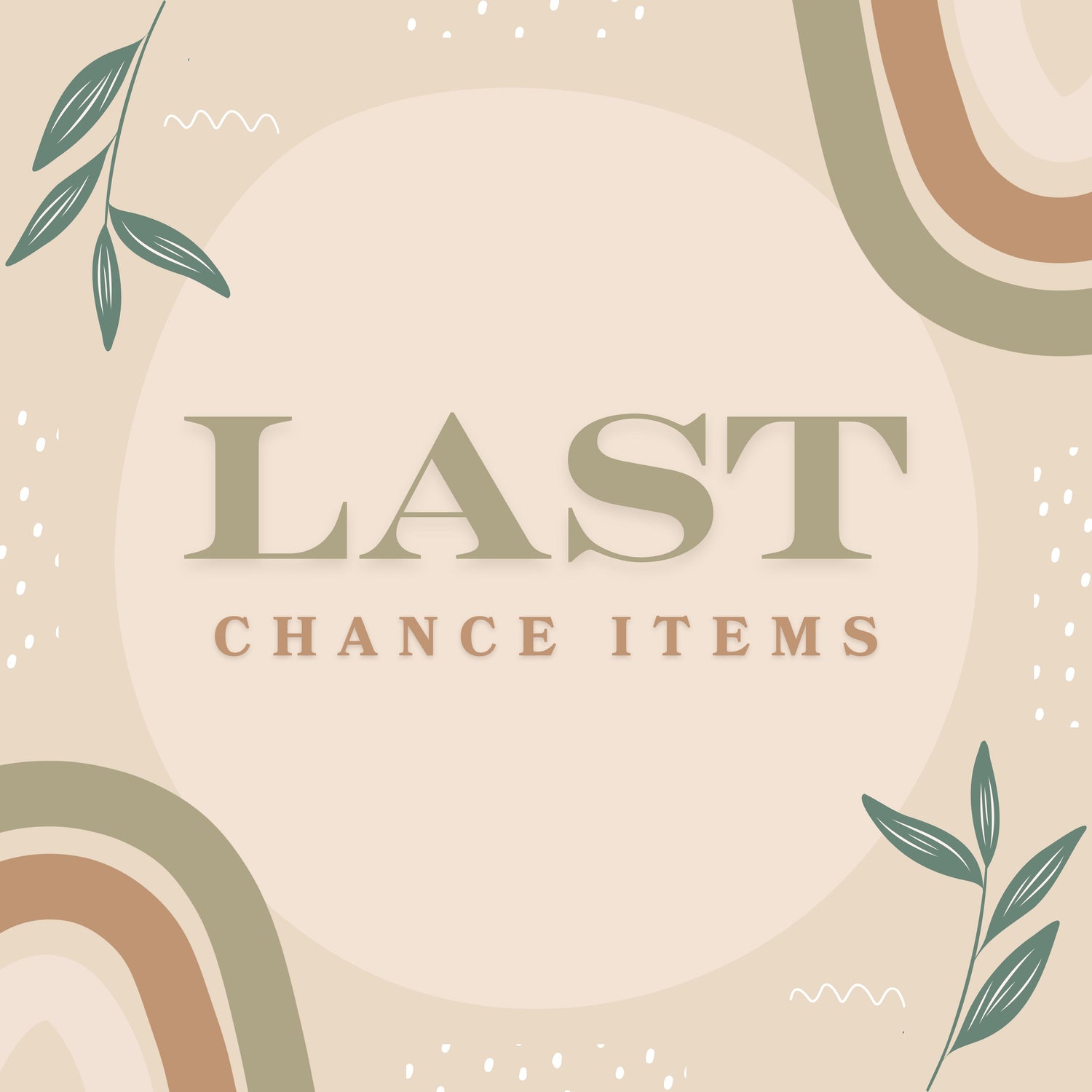 Last Chance - completed items!!