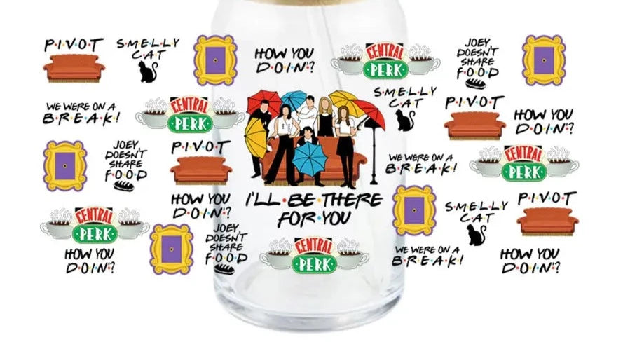 I'll Be There For You UV/DTF Wrap