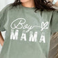 Boy Mama T-shirt