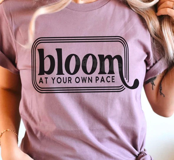 Bloom At Your Own Pace T-shirt