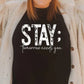 ; Stay Tomorrow Needs You screenprint