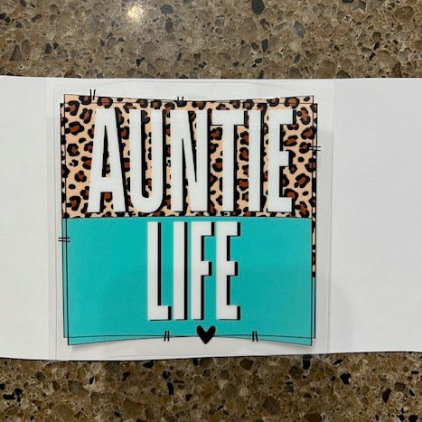 Auntie Life  -UV/DTF Decal