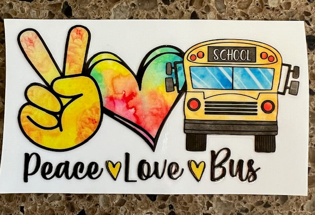 Peace Love Bus - UV/DTF Decal