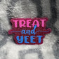 Treat and Yeet Badge Reel