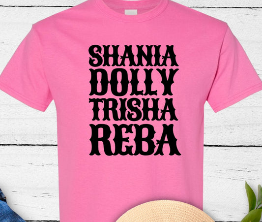 Shania Dolly Trisha Reba - T-Shirt