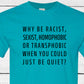 Just Be Quiet  T-shirt