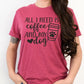 All I Need Is Coffee And My Dog T-shirt