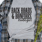 Backroads And Bonfires Kinda Girl  T-shirt