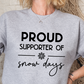 Proud Supporter of Snow Days