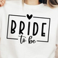 Bride To Be T-shirt