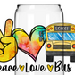 Peace Love Bus - UV/DTF Decal