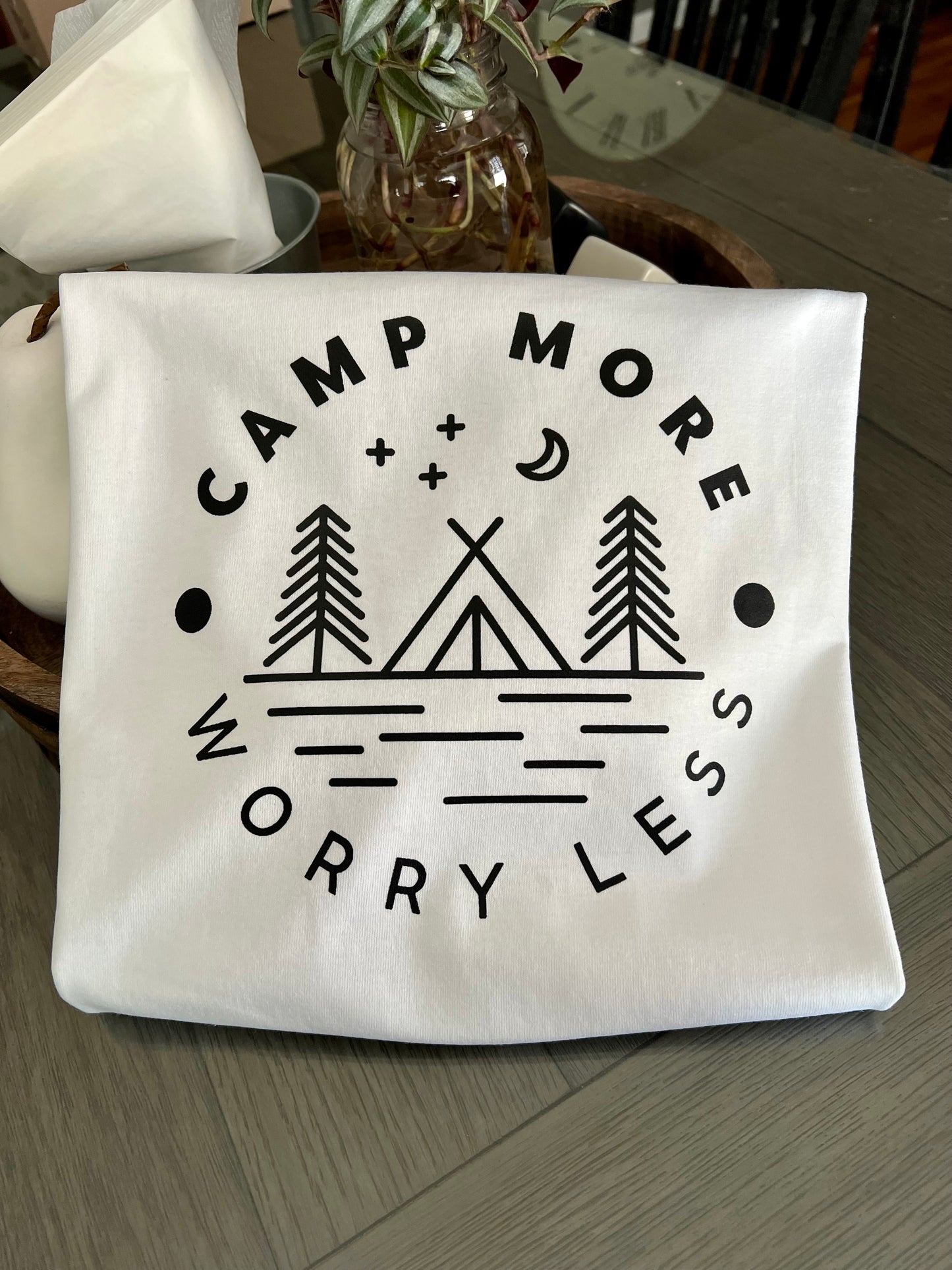 Camp More Worry Less T-shirt