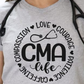 CMA Life T-shirt