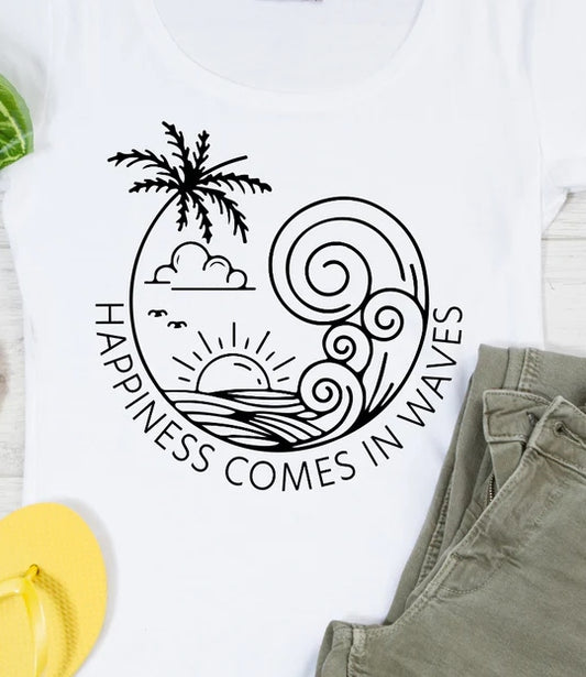 Happiness Comes In Waves T-shirt