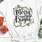 Merry and Bright lights  T-Shirt