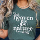 Let Heaven & Nature Sing  T-Shirt