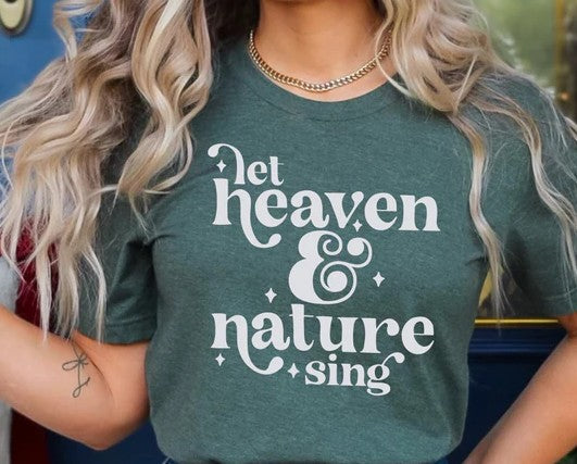 Let Heaven & Nature Sing  T-Shirt