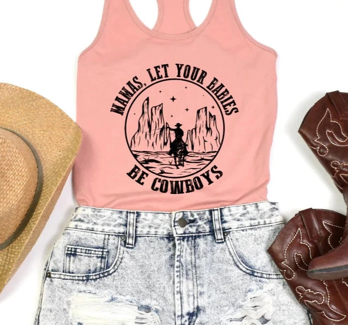 Mama's Let Your Babies Be Cowboys T-Shirt