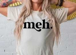 Meh T-shirt