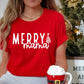 Merry Mama  T-Shirt