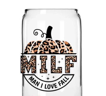 MILF - Man I Love Fall  -UV/DTF Decal