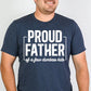 Proud Father Of A Few Dumbass Kids T-shirt