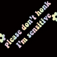 Please Don't Honk I'm Sensitive Holographic  Car Decal