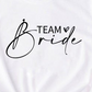 Team Bride T-shirt