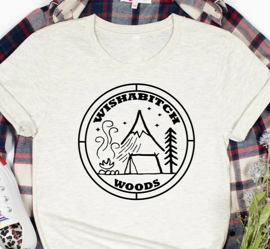 Wishabitch Woods T-shirt